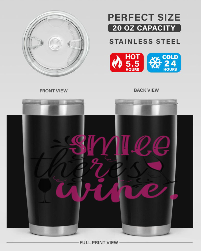 smile theres wine 158#- wine- Tumbler