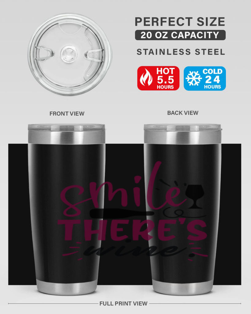 smile theres wine 159#- wine- Tumbler