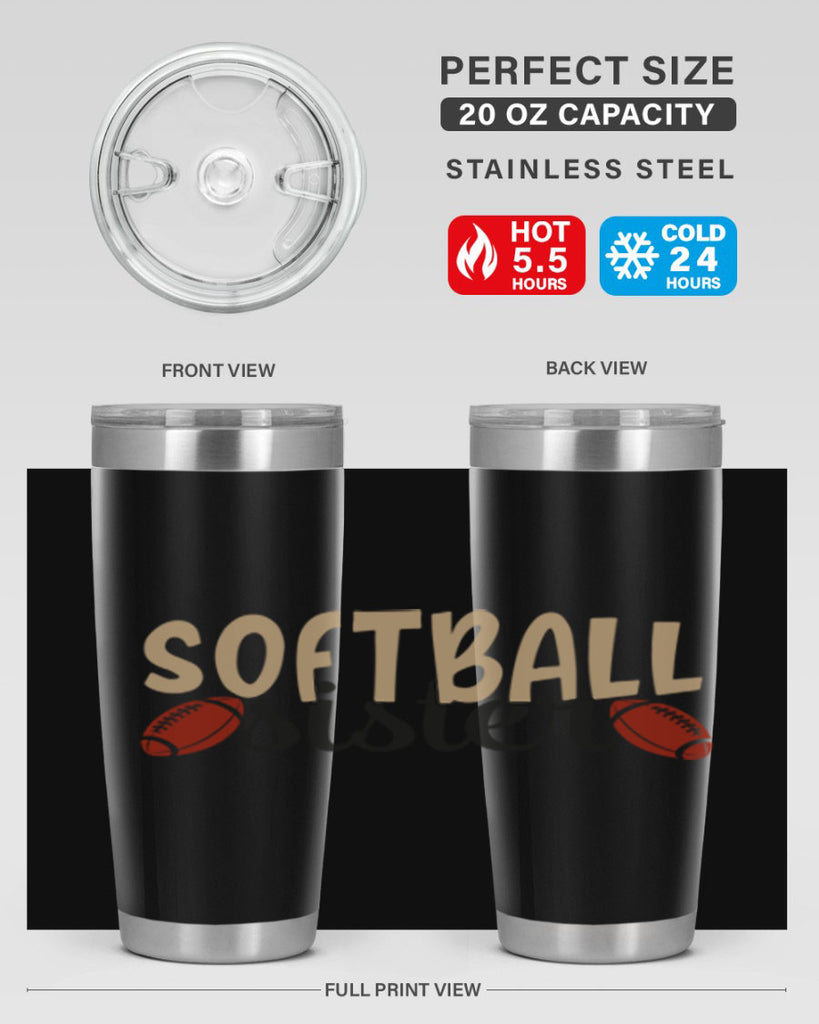 softball sister 2272#- softball- Tumbler