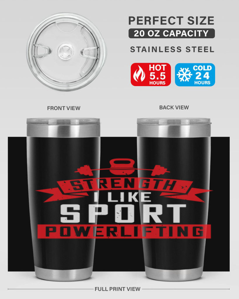 strength i like sport powerlifting 73#- gym- Tumbler