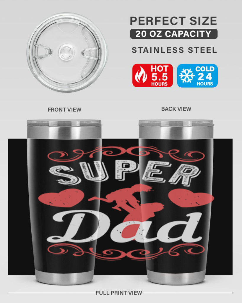 super dad 178#- fathers day- Tumbler