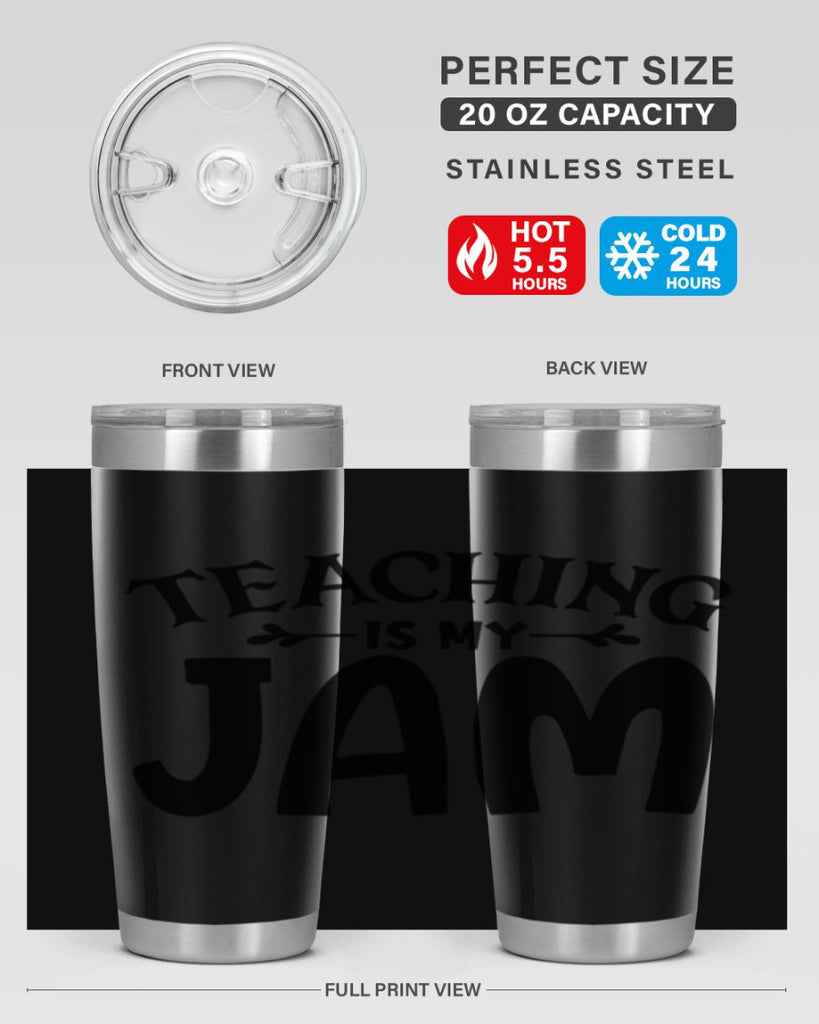 teaching is my jam Style 125#- teacher- tumbler