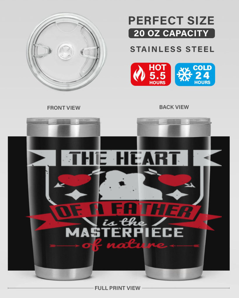 the heart of a father 159#- fathers day- Tumbler