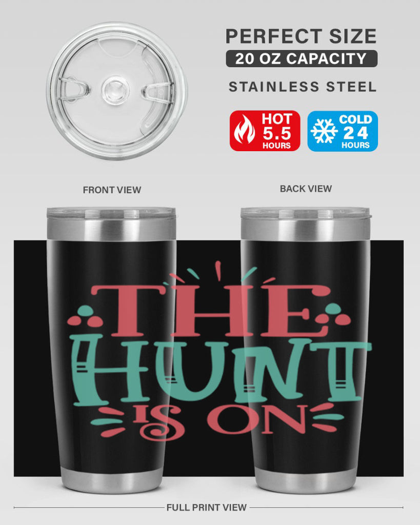 the hunt is on 101#- easter- Tumbler