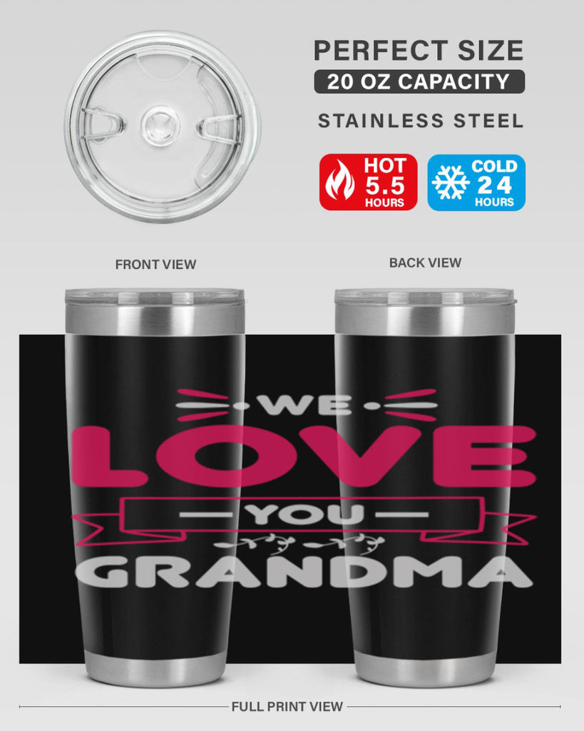 we love you grandma 28#- mom- Tumbler