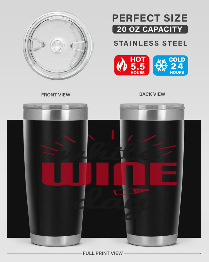 white wine day 111#- wine- Tumbler