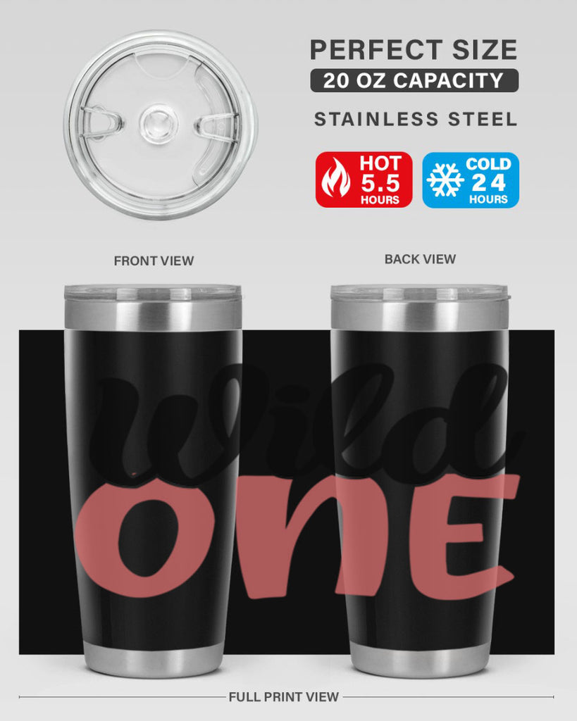 wild one Style 42#- Best Friend- Tumbler