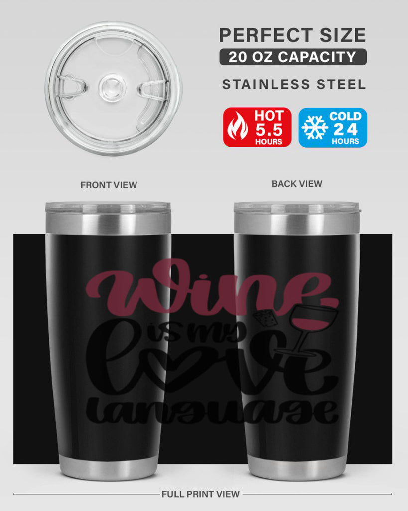 wine is my love language 20#- wine- Tumbler