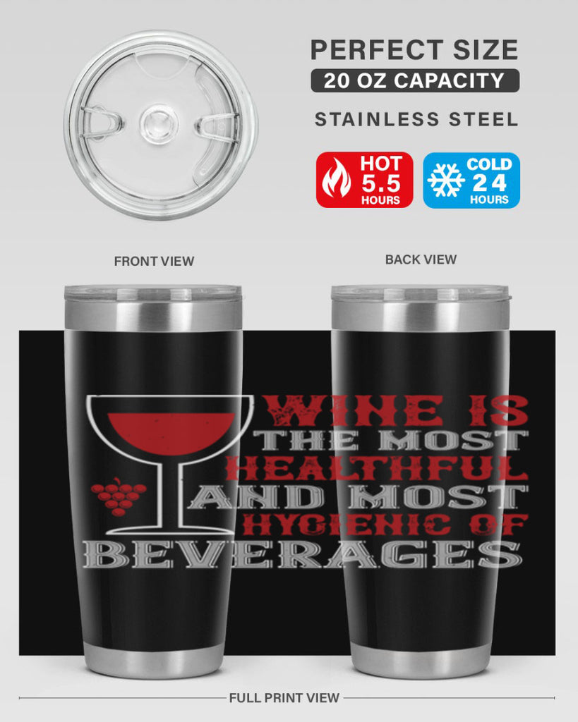 wine is the most healthful and most hygienic of 3#- wine- Tumbler