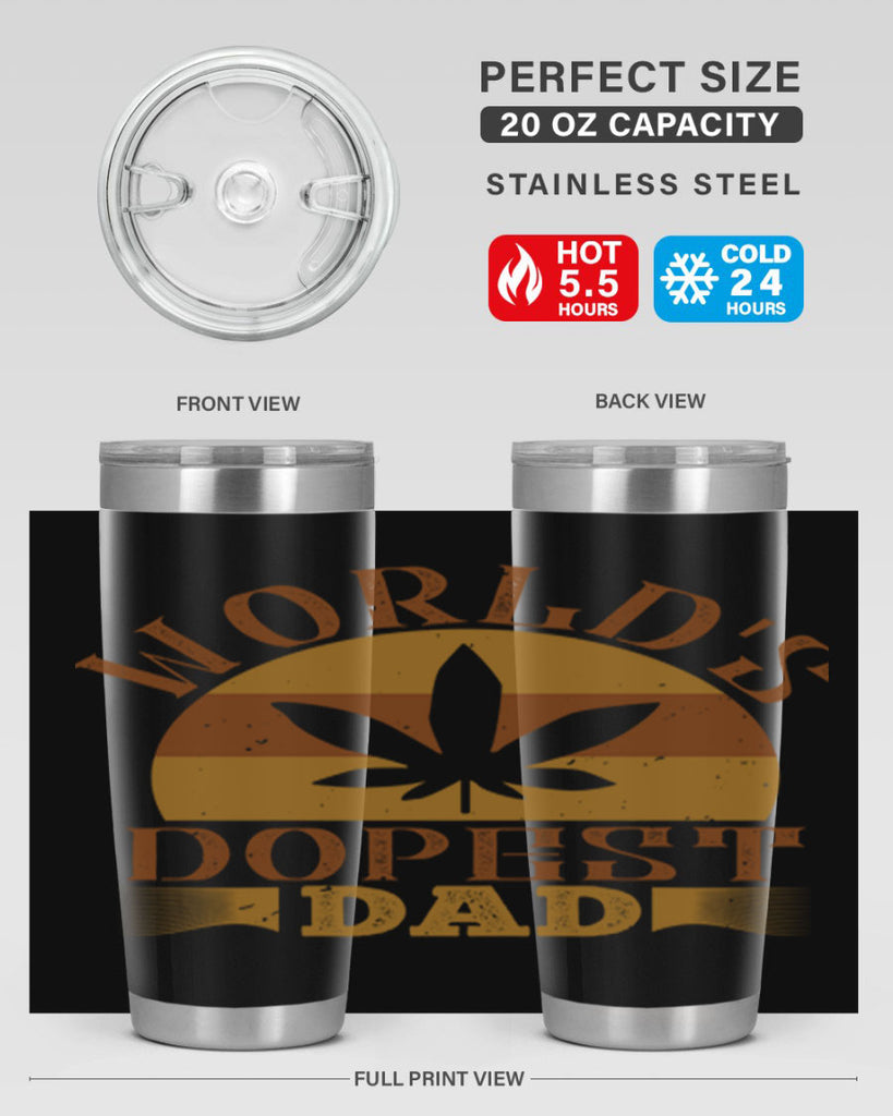 worlds dopest dad 145#- fathers day- Tumbler