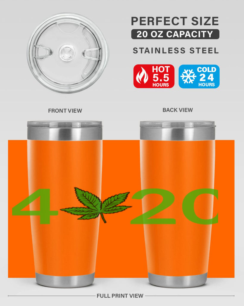 4 cannabis 20#- marijuana- Tumbler