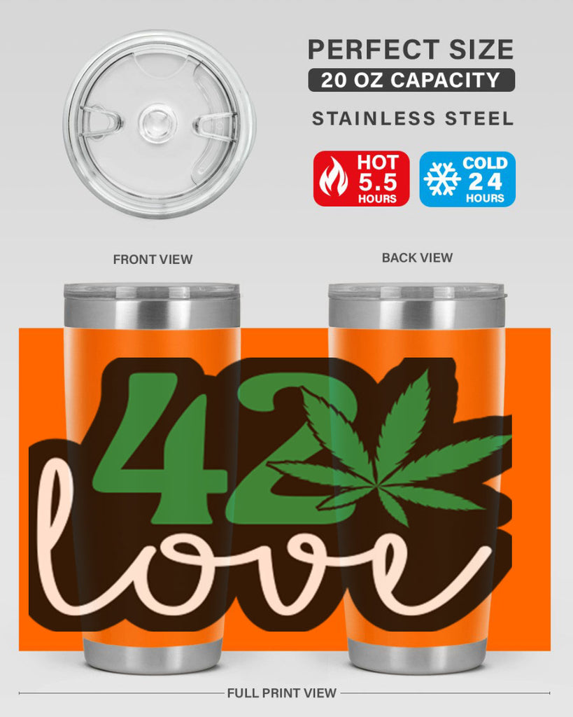 420 love 1#- marijuana- Tumbler