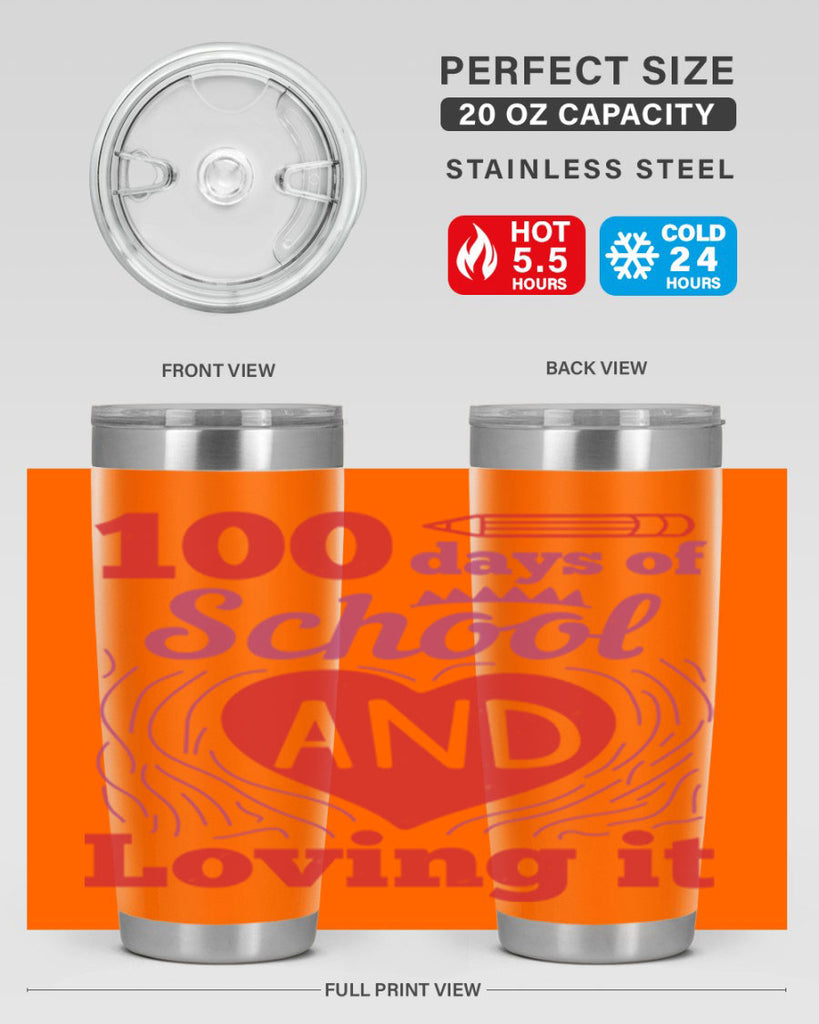 6 days of school and loving it 46#- 100 days of school- Tumbler