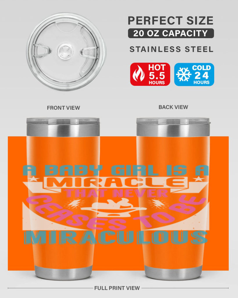 A baby girl is a miracle Style 196#- baby- tumbler