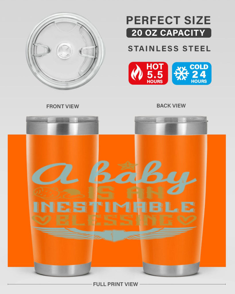 A baby is an inestimable blessing Style 141#- baby- tumbler