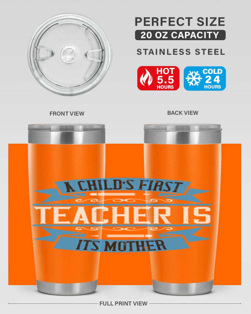 A child’s first teacher is its mother Style 113#- teacher- tumbler