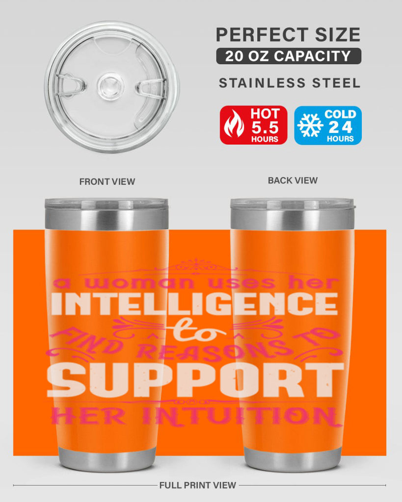 A woman uses her intelligence to find reasons to support her intuition Style 19#- aunt- Tumbler