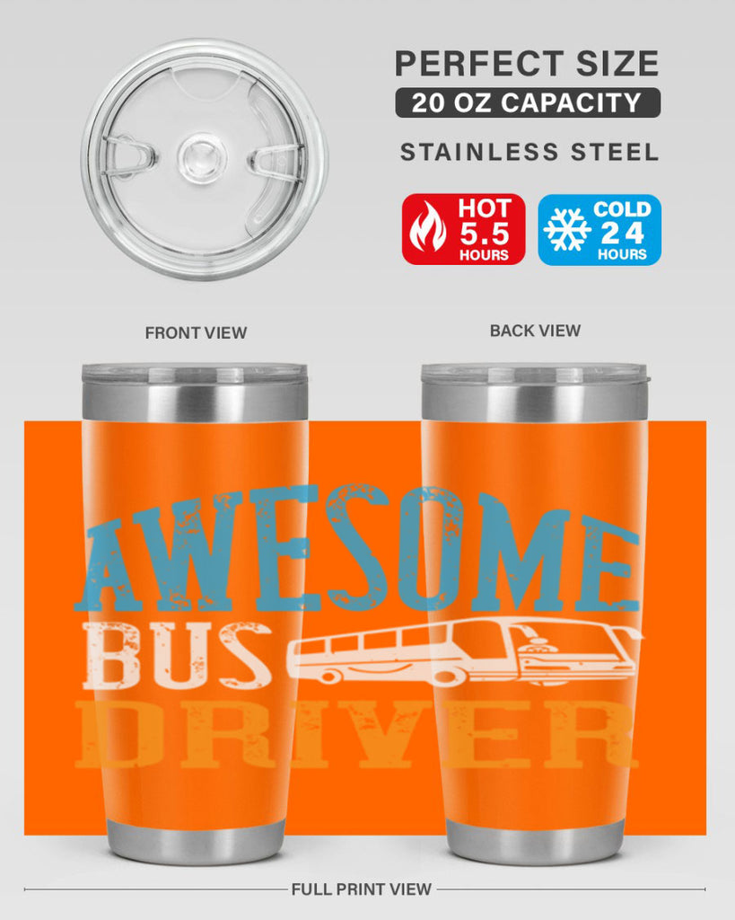 AWESOME BUS DRIVER Style 49#- bus driver- tumbler