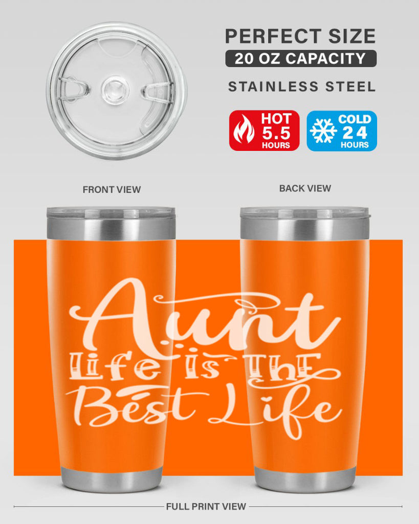 Aunt Life Is The Best Life Style 17#- aunt- Tumbler