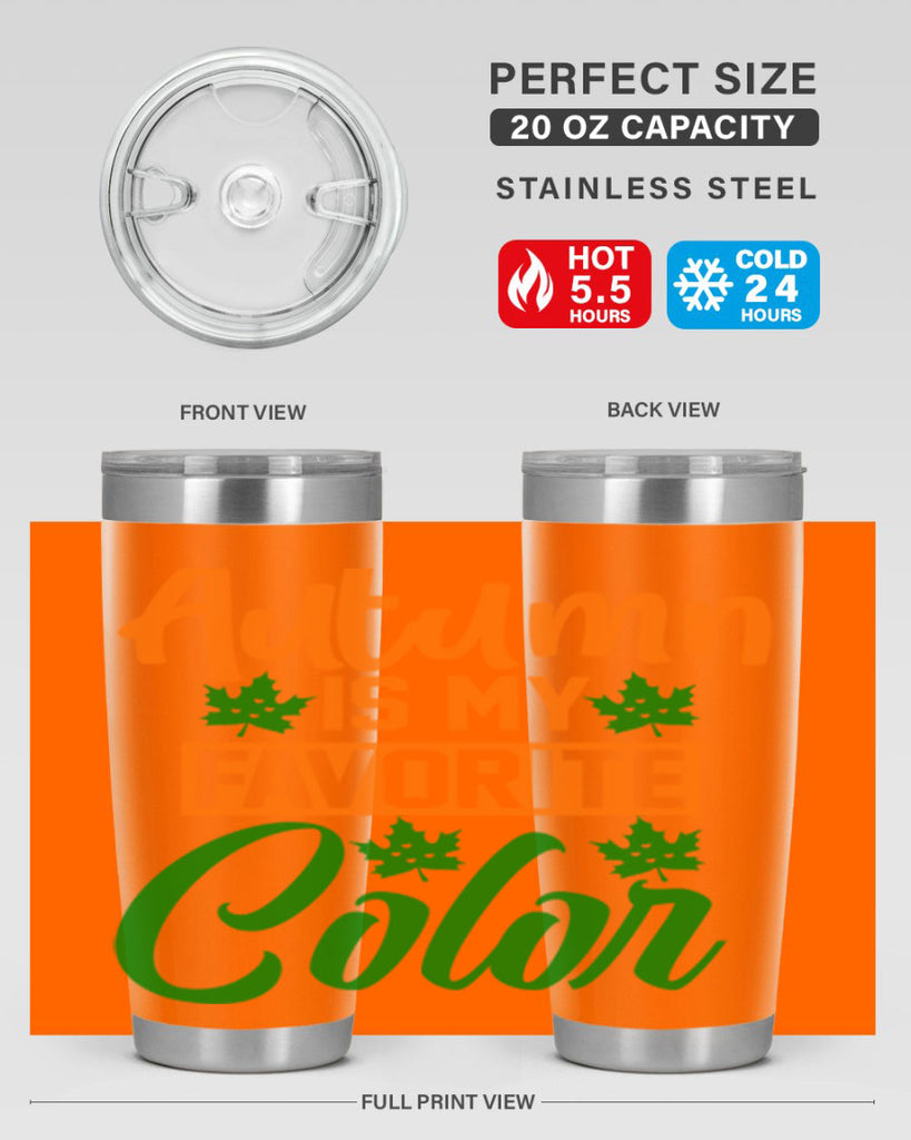 Autumn is My Favorite Color 21#- fall- Tumbler