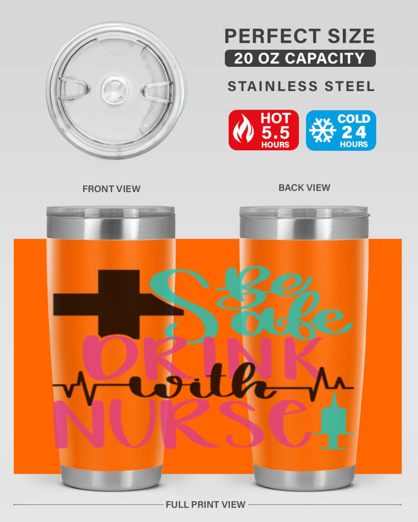 Be Safe Drink With A Nurse Style Style 223#- nurse- tumbler