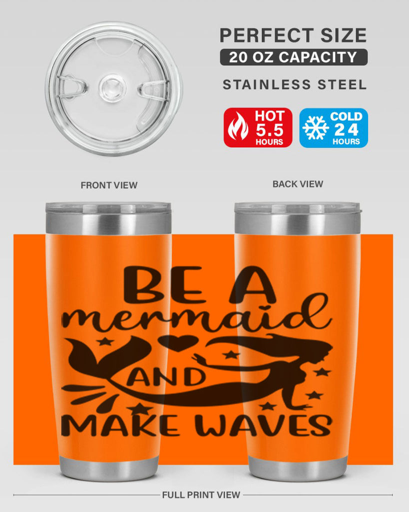 Be a mermaid and make 54#- mermaid- Tumbler