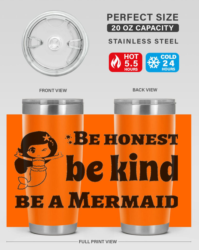 Be honest be kind be 56#- mermaid- Tumbler