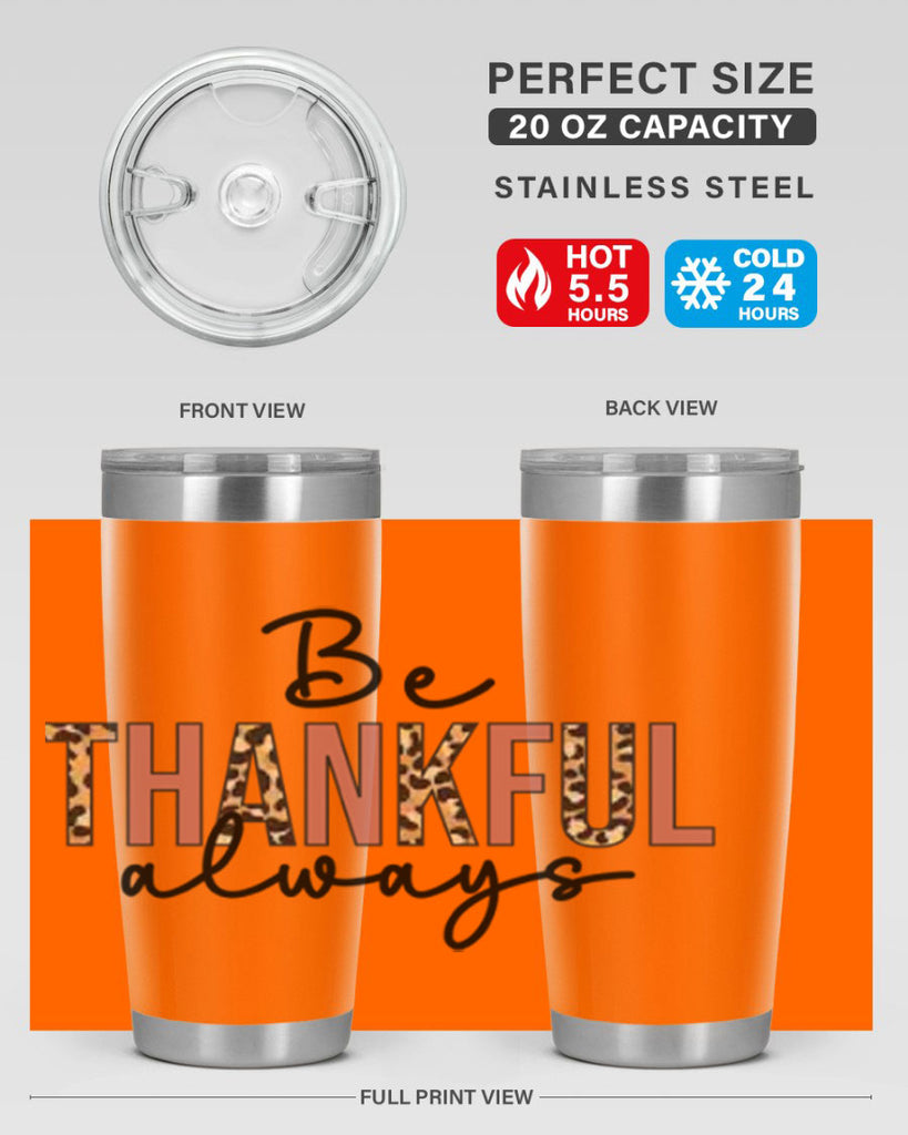 Be thankful always 42#- fall- Tumbler
