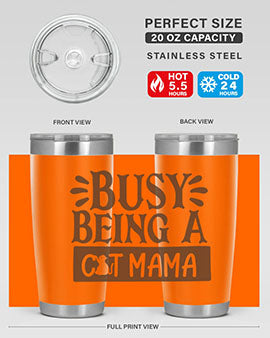 Busy Being A Cat Mama Style 2#- cat- Tumbler