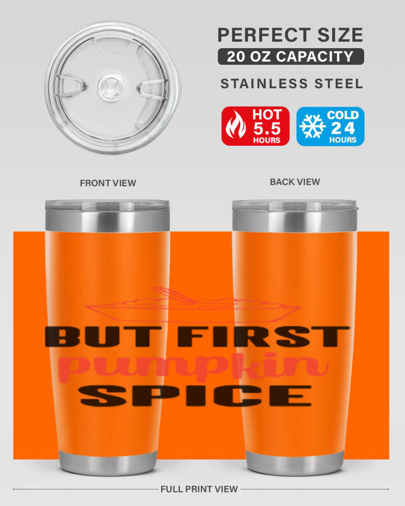But first pumpkin spice 55#- fall- Tumbler