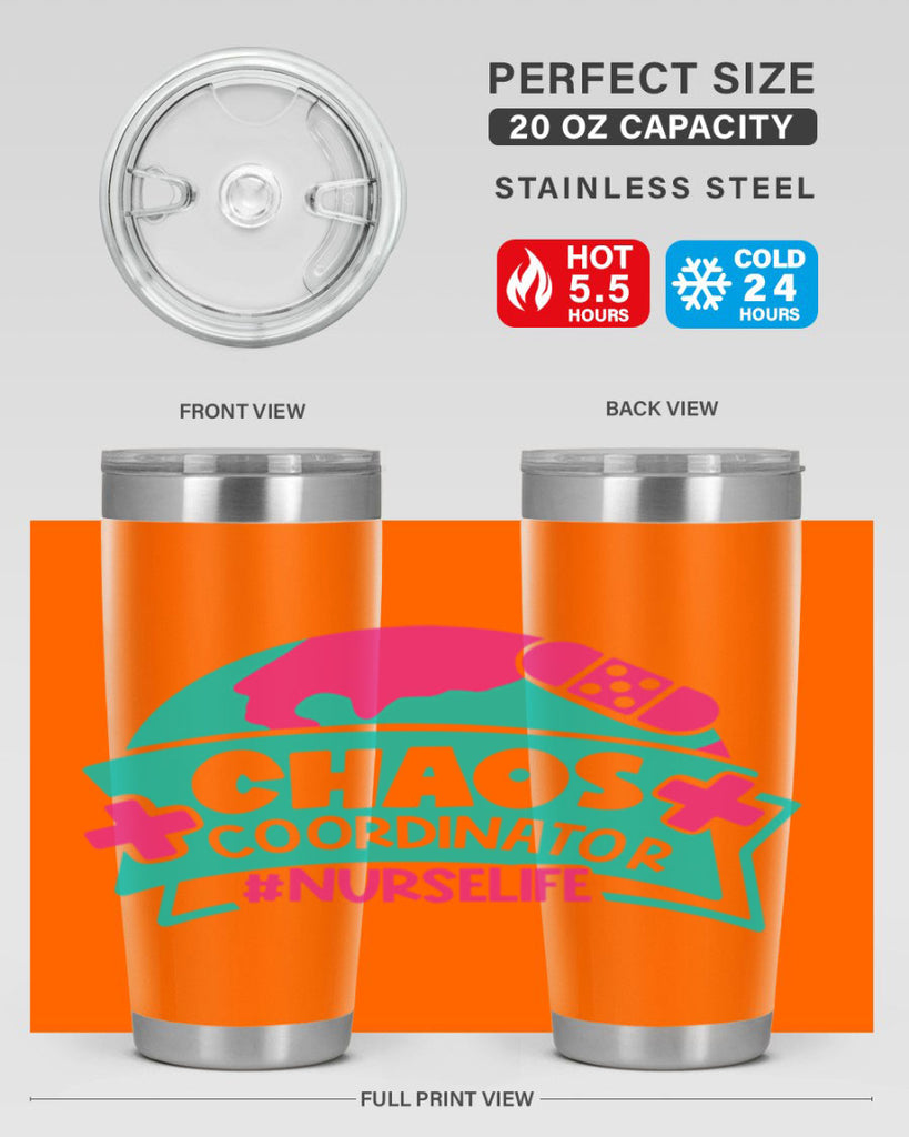 Chaos Coordinator Nurselife Style Style 213#- nurse- tumbler