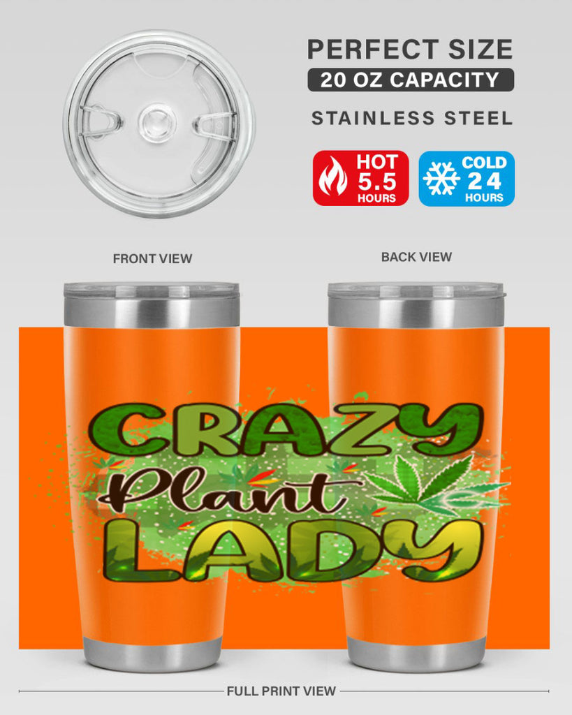 Crazy Plant Lady 64#- marijuana- Tumbler