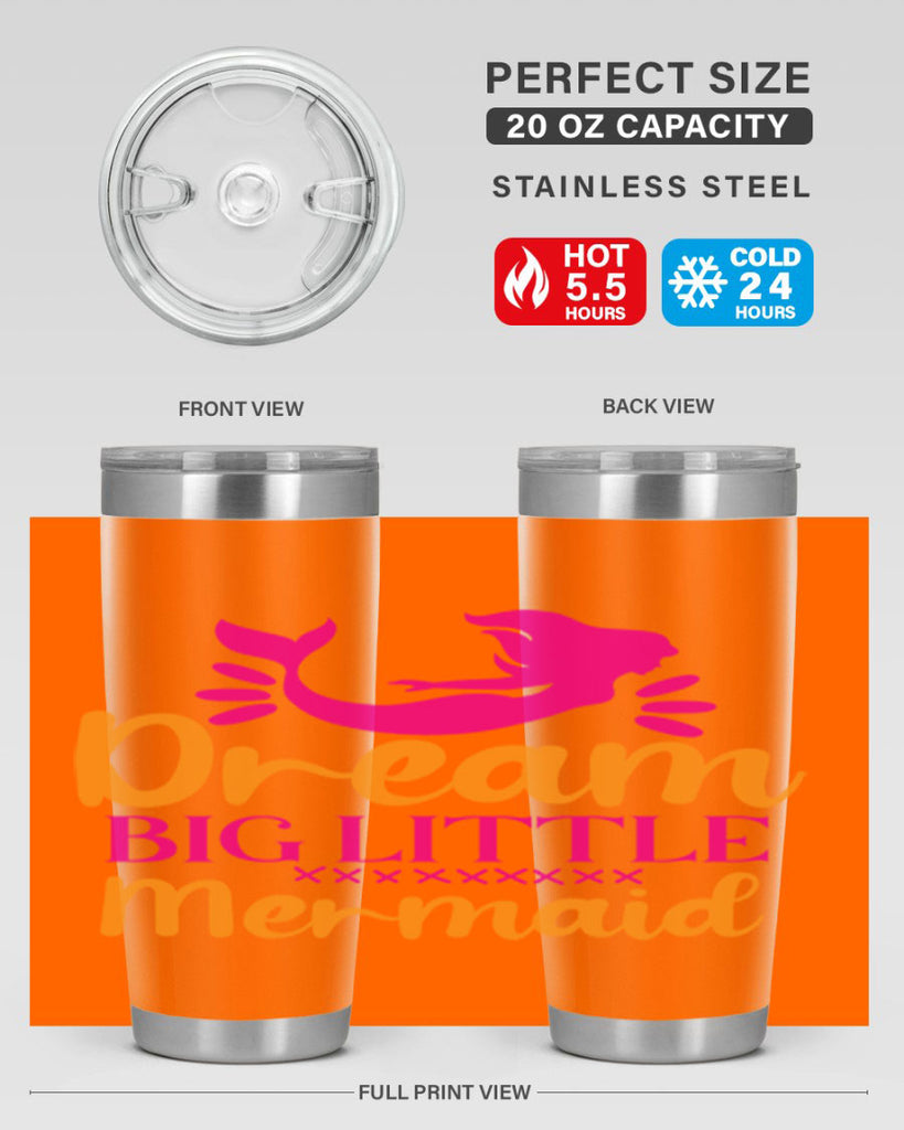 Dream Big Little Mermaid 117#- mermaid- Tumbler