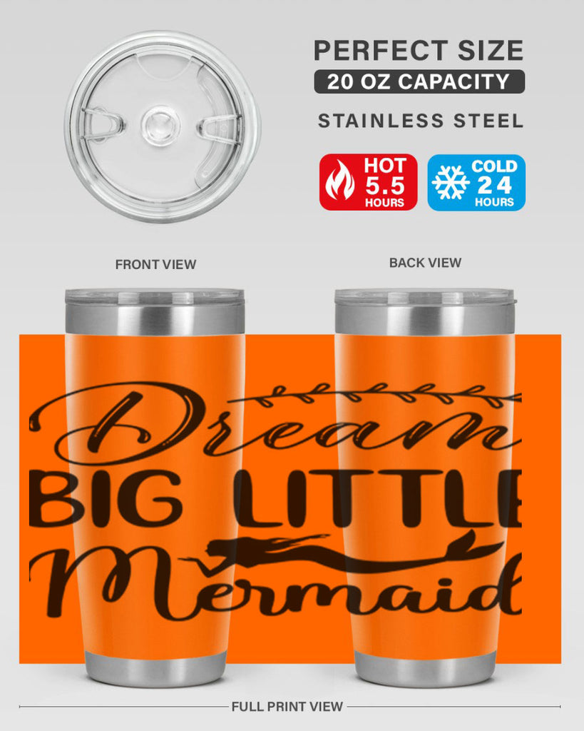 Dream big little mermaid 125#- mermaid- Tumbler