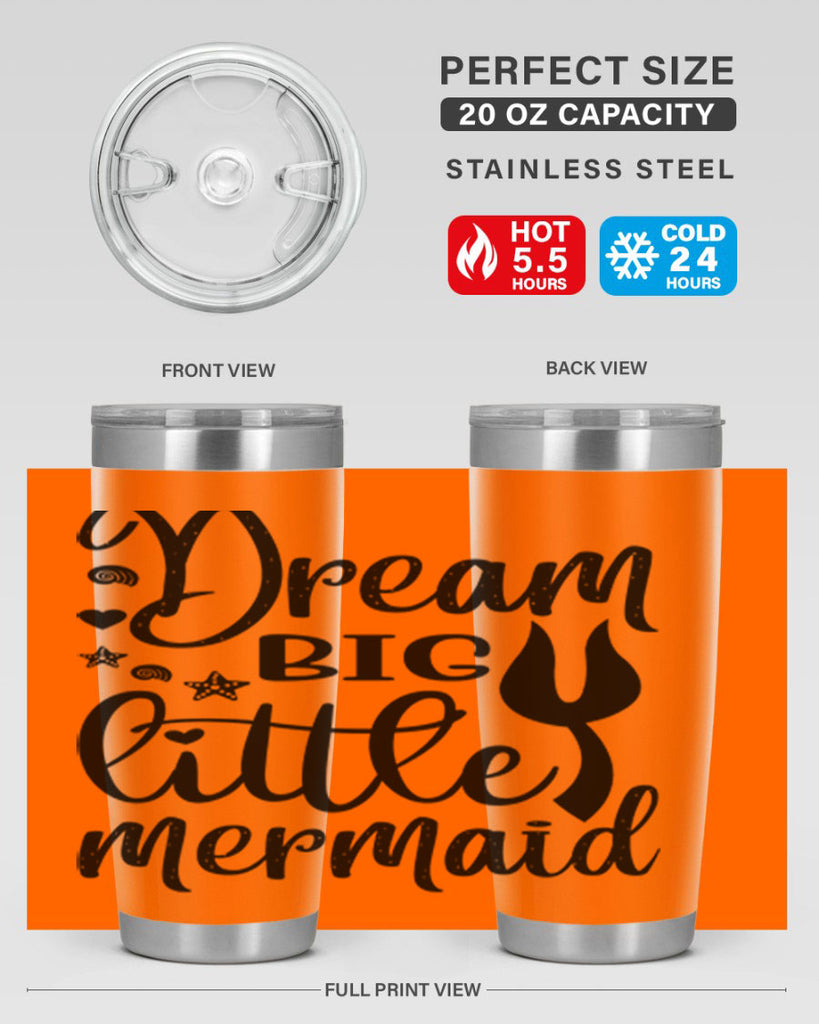 Dream big little mermaid 136#- mermaid- Tumbler