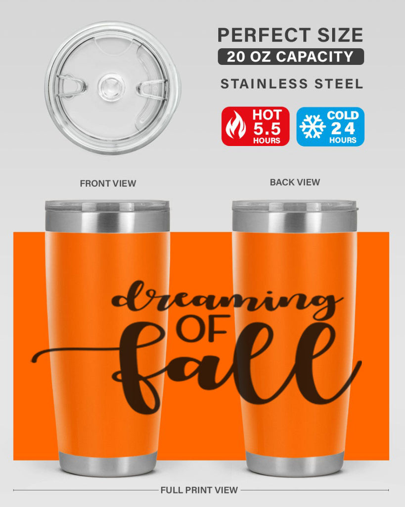 Dreaming Of Fall 73#- fall- Tumbler