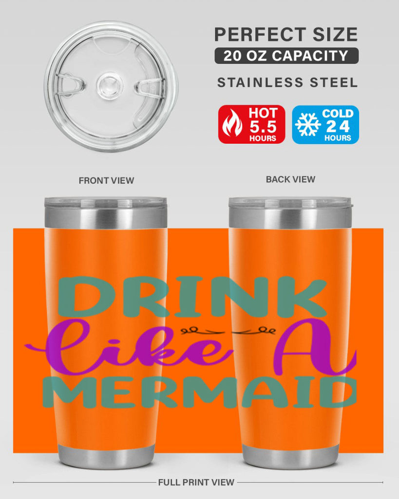 Drink Like A Mermaid 139#- mermaid- Tumbler