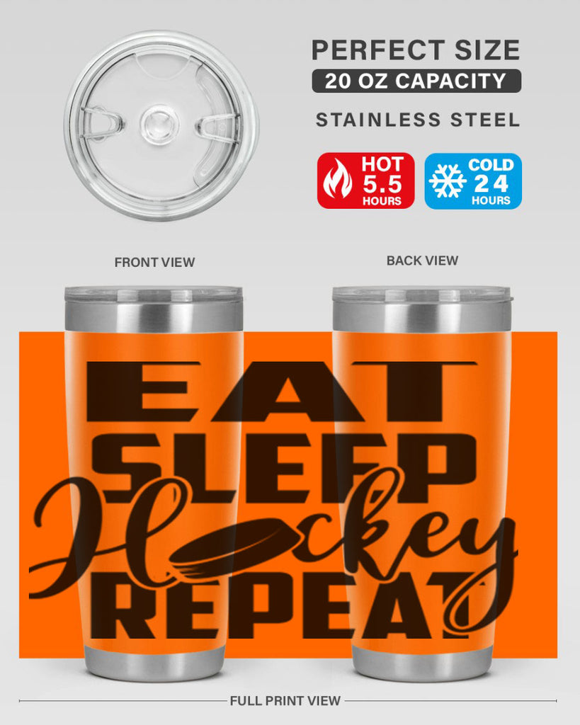 Eat Sleep Hockey Repeat 1311#- hockey- Tumbler