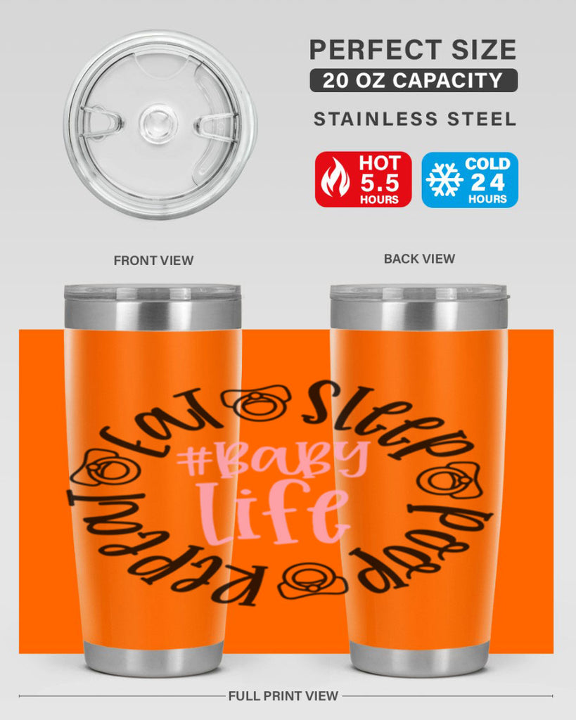 Eat Sleep Poop Repeat BabyLife Style 97#- baby- tumbler