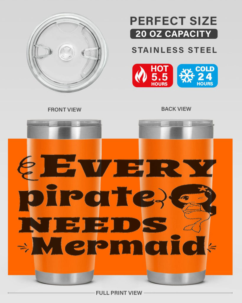 Every pirate needs Mermaid 163#- mermaid- Tumbler