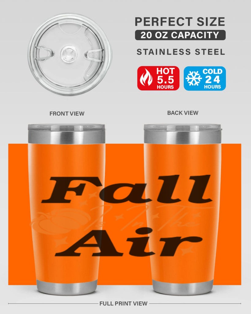 Fall Is In The Air 114#- fall- Tumbler