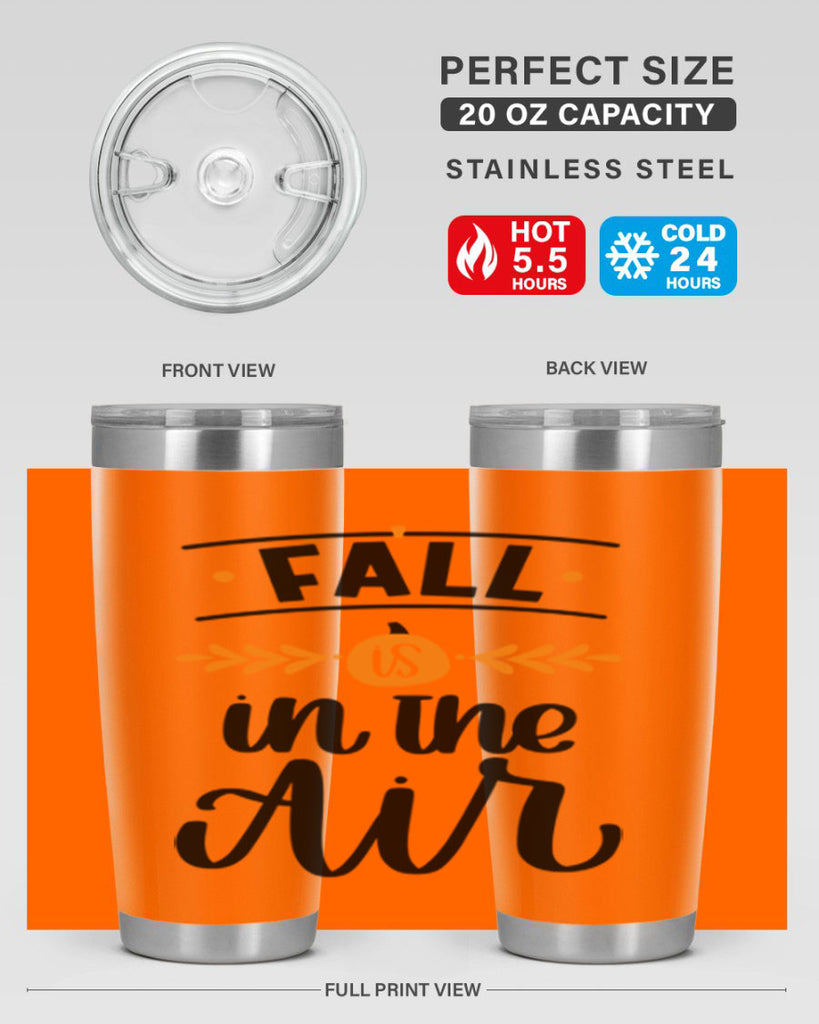 Fall Is In The Air 485#- fall- Tumbler