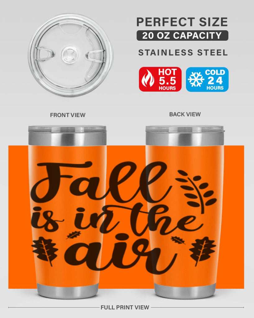 Fall Is In The Air Shirt 112#- fall- Tumbler