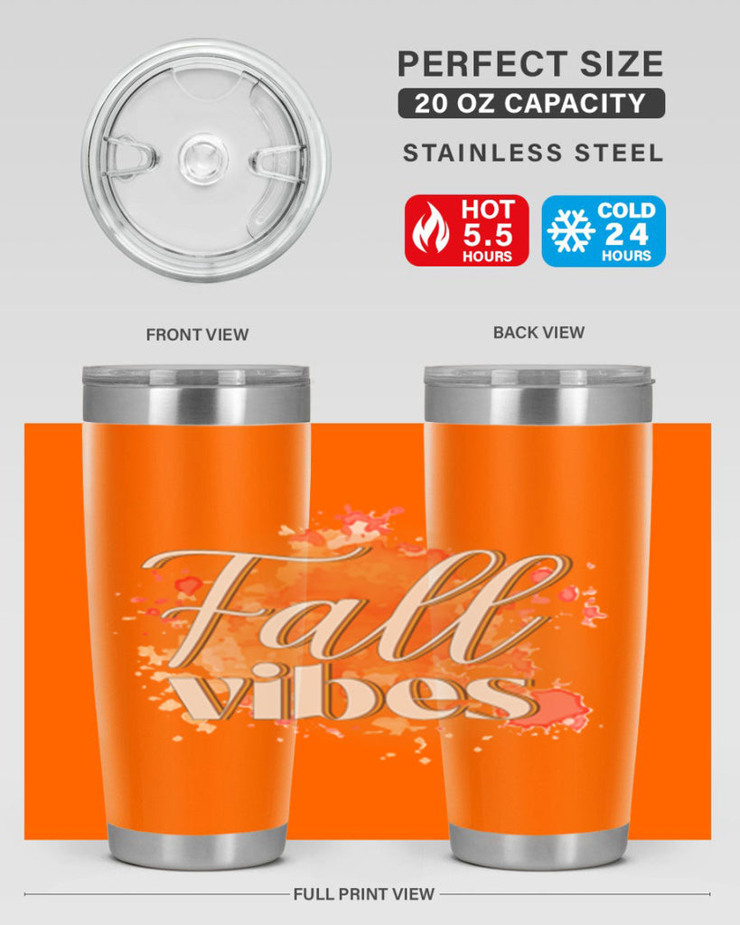 Fall Vibes 144#- fall- Tumbler