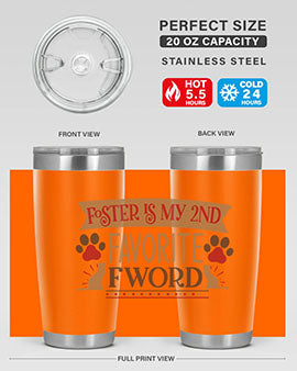 Foster is My nd Favorite FWord Style 11#- cat- Tumbler