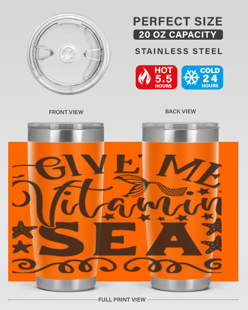 Give me vitamin sea 191#- mermaid- Tumbler