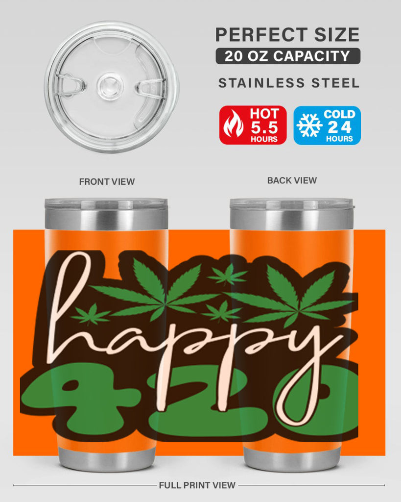 Happy 420 102#- marijuana- Tumbler