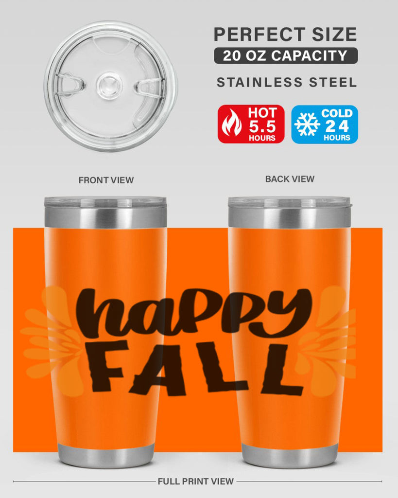 Happy Fall 491#- fall- Tumbler