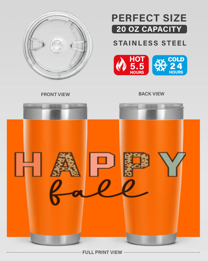 Happy fall 221#- fall- Tumbler