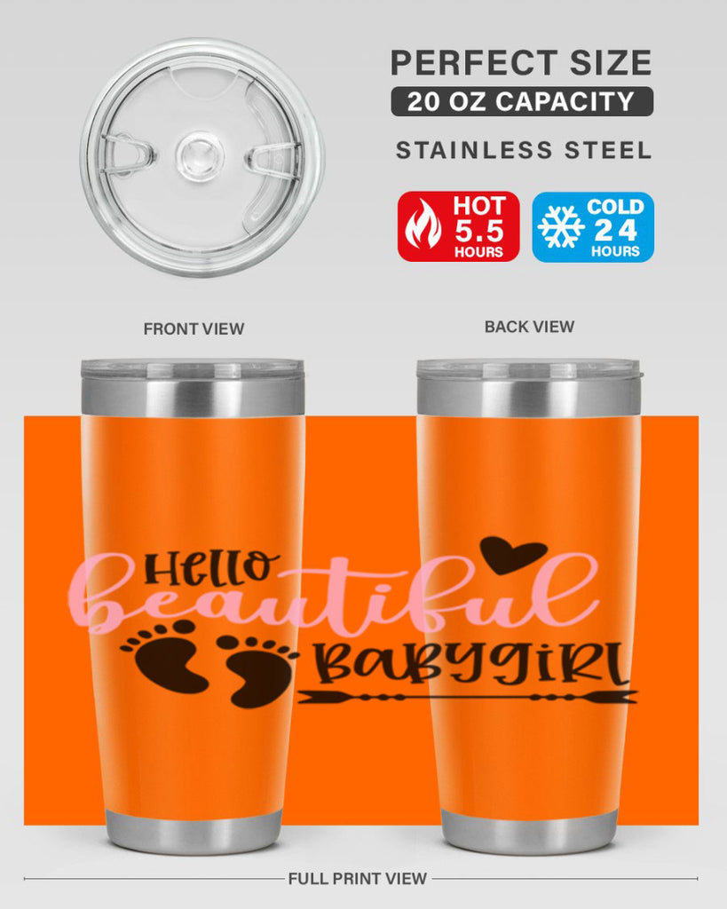 Hello Beautiful Babygirl Style 94#- baby- tumbler